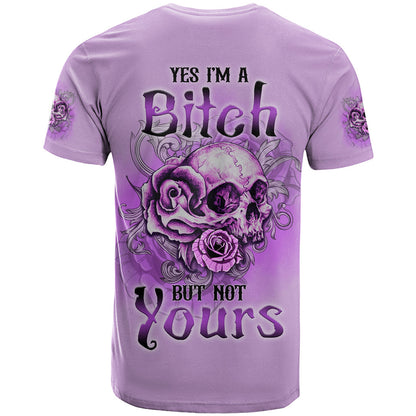 Yes I'm A B But Not Yours Purple T-Shirt Graphic Tee
