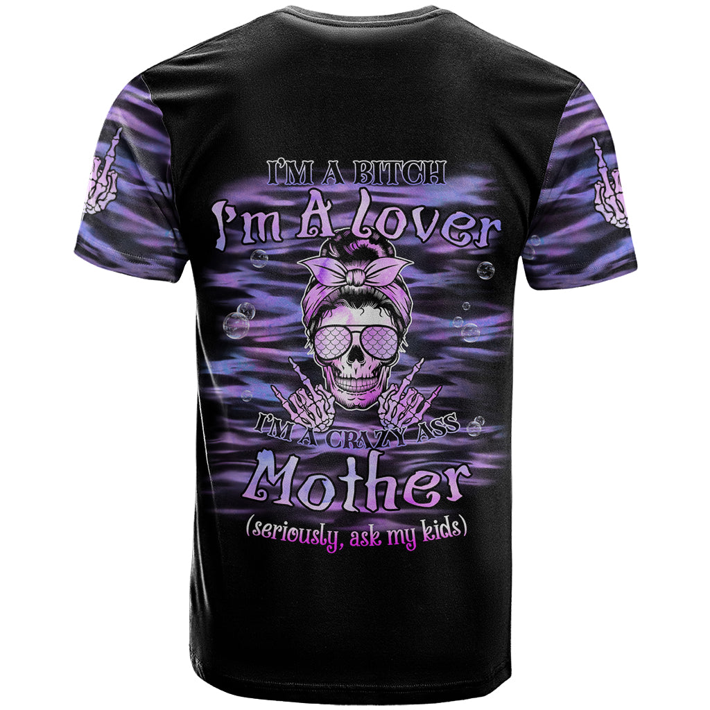 I'm A B I'm A Lover I'm A Crazy Mother T-Shirt Graphic Tee