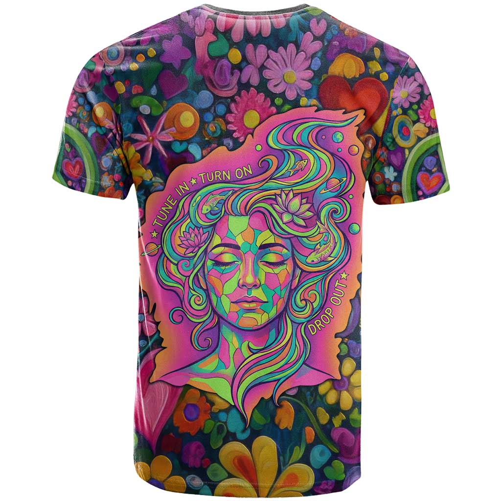 Psychedelic Visionary Woman Hippie T-Shirt Tune In, Turn On, Drop Out - Flower Power Awakening Graphic Tee