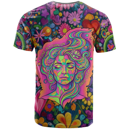 Psychedelic Visionary Woman Hippie T-Shirt Tune In, Turn On, Drop Out - Flower Power Awakening Graphic Tee