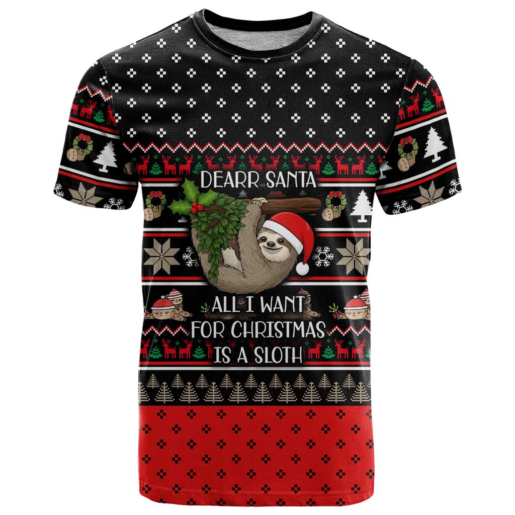 Sloth All I Want For Christmas T-Shirt Xmas Holiday Patterns Graphic Tee