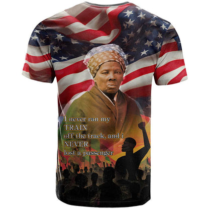 Harriet Tubman T-Shirt American Flag Background Underground Railroad Quote Powerful Civil Rights Graphic Tee