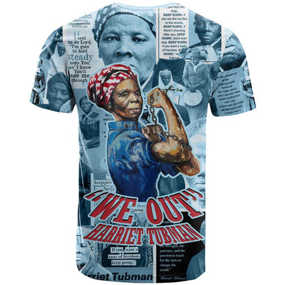 Harriet Tubman T-Shirt Newspaper Collage Design We Out Quote Strong Woman Tribute Underground Railroad Legacy Graphic Tee