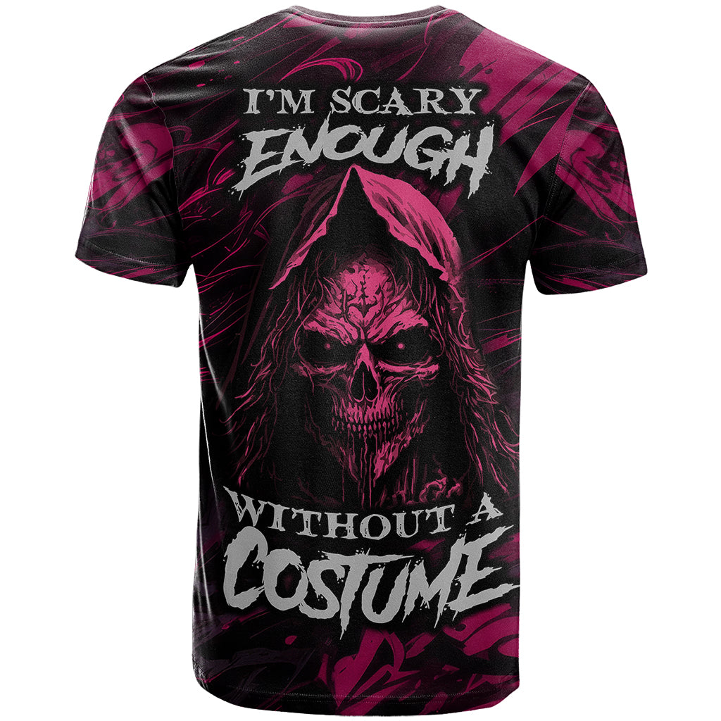 Death Skull T-Shirt I'm Scary Enough Without A Costume Graphic Tee