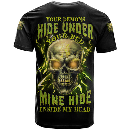 Your Demons Hide Under Your Bed T-Shirt Graphic Tee