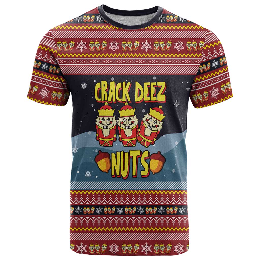 Funny Nutcracker Christmas T-Shirt with Crack Deez Nuts Quote and Holiday Pattern Design Graphic Tee