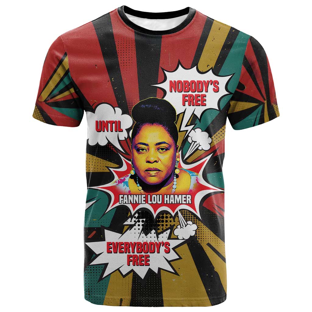 Fannie Lou Hamer T-Shirt with Pop Art Comic Style Design Bold Quote and Civil Rights Tribute Graphic Tee