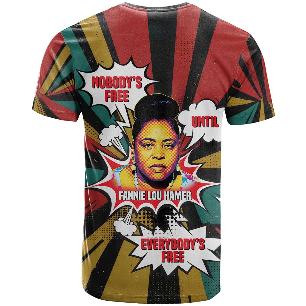 Fannie Lou Hamer T-Shirt with Pop Art Comic Style Design Bold Quote and Civil Rights Tribute Graphic Tee