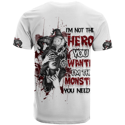 I'm Not The Hero You Wanted T-Shirt Graphic Tee