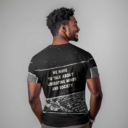 Angela Davis T-Shirt Protest Design Liberating Minds and Society Quote Civil Rights Movement Graphic Tee