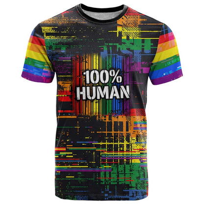 100% Human T-Shirt Born to Be Authentic Graphic Tee
