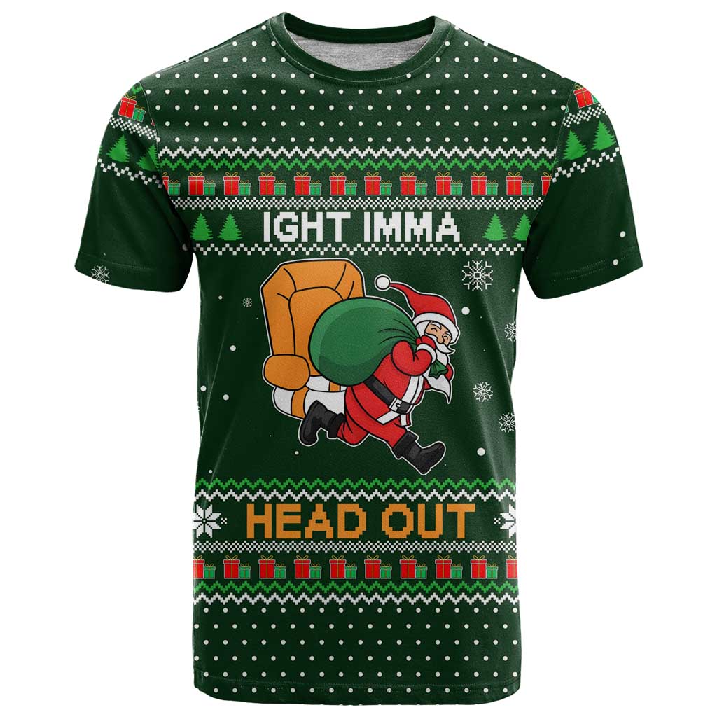 Ight Imma Head Out Santa Funny Christmas Christmas T-Shirt Xmas Holiday Patterns Graphic Tee