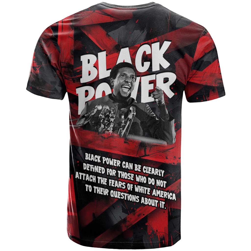 Stokely Carmichael T-Shirt Graphic Design Black Power Quote Powerful Speech Civil Rights Graphic Tee