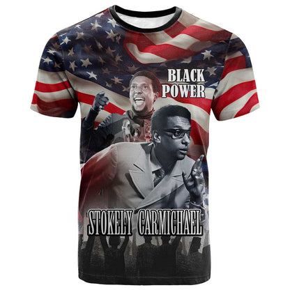 Stokely Carmichael T-Shirt American Flag Background Black Power Quote Civil Rights Leader Powerful Speech Graphic Tee