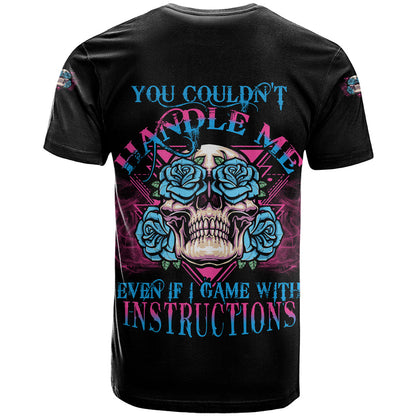 You Couldn't Handle Me Triangle Skull T-Shirt Graphic Tee
