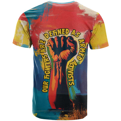 Amilcar Cabral T-Shirt Armed Activist Quote Raised Fist African Liberation Tribute - Colorful Paint Stroke Graphic Tee