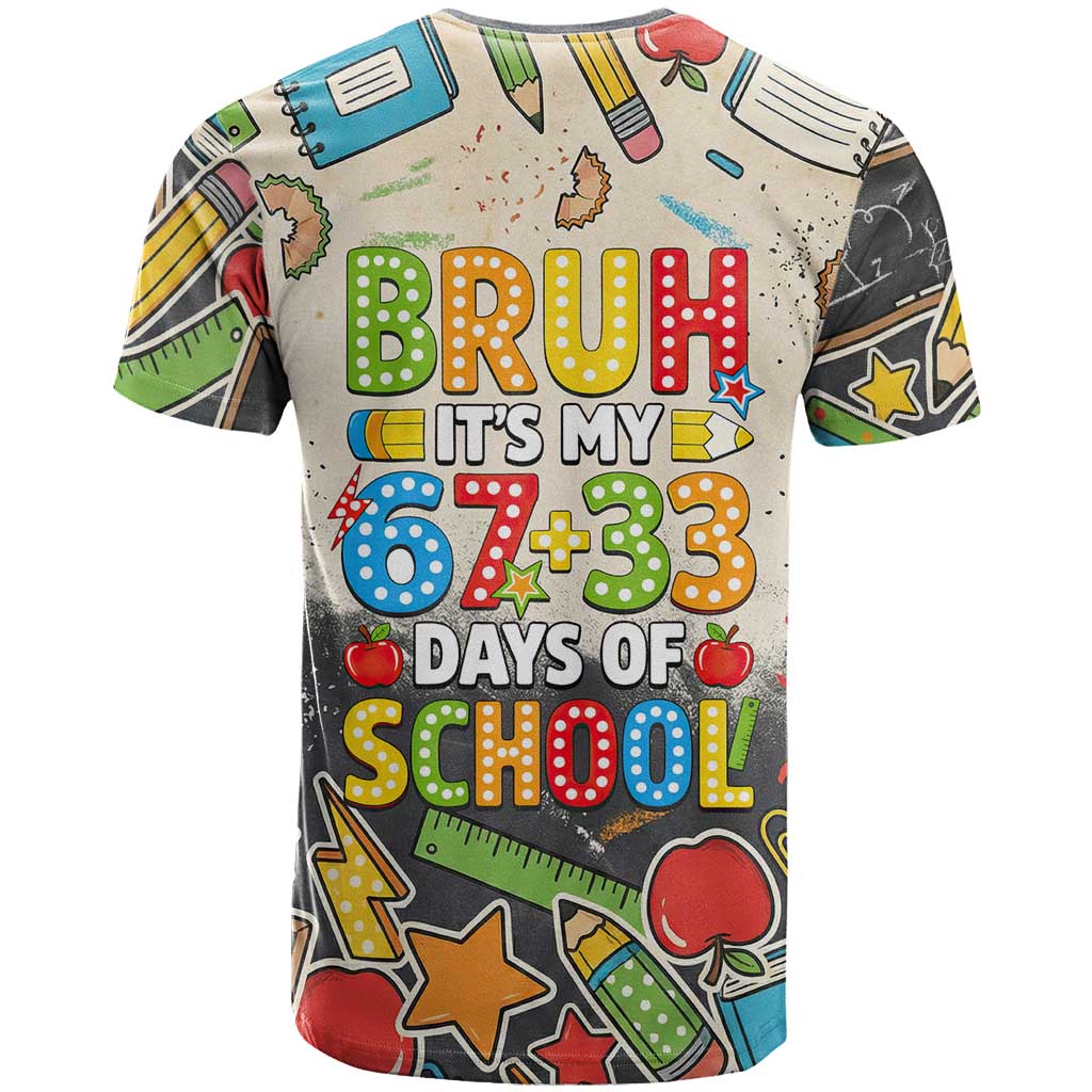 Bruh Its My 67 33 Days of School T-Shirt Funny Boys Kids 100th Day Graphic Tee
