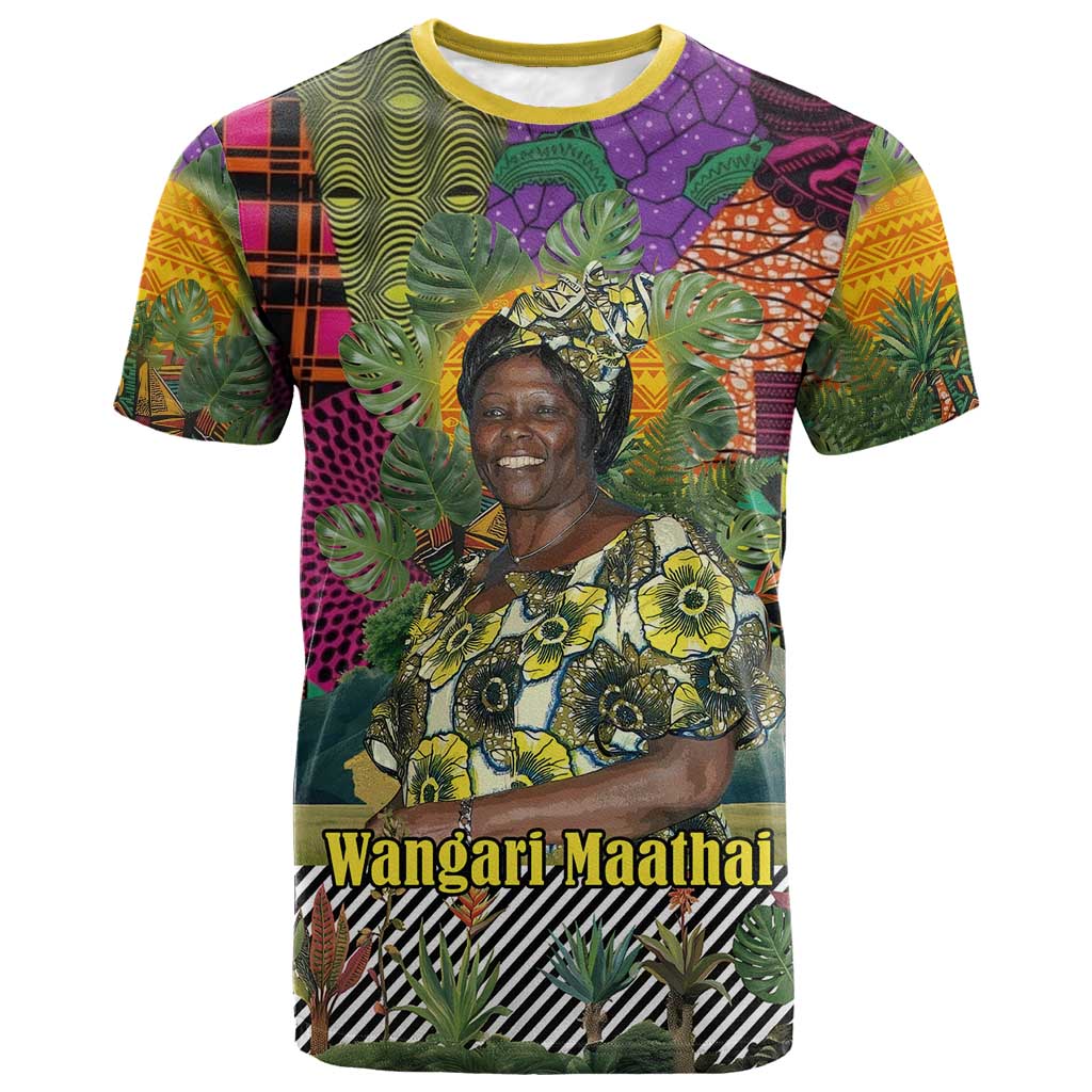 Wangari Maathai T-Shirt Colorful Nature-Inspired Design Empowerment Quote African Print Environmental Graphic Tee