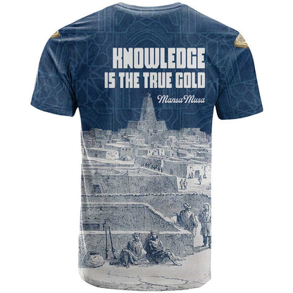 Mansa Musa Sankore University T-Shirt Knowledge is the True Gold - African Scholarly Legacy Graphic Tee