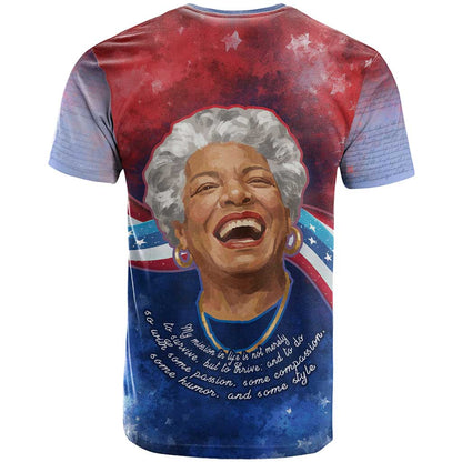 Maya Angelou T-Shirt Inspirational Life Mission Quote Celebration of Joy Passion and Compassion Graphic Tee
