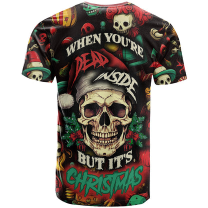 Skull Christmas T-Shirt When You're Dead Inside But It's Christmas Graphic Tee