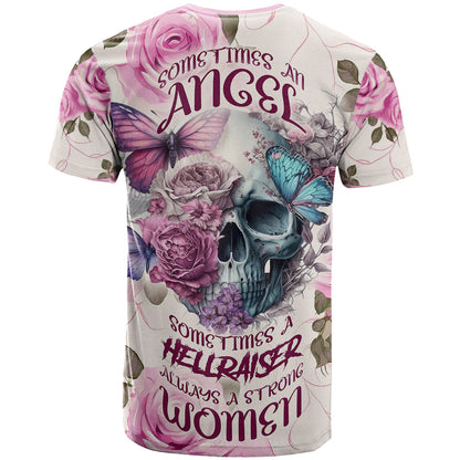 Women Skull T-Shirt Some Time An Angel Hellraiser Always A Strong Women Graphic Tee