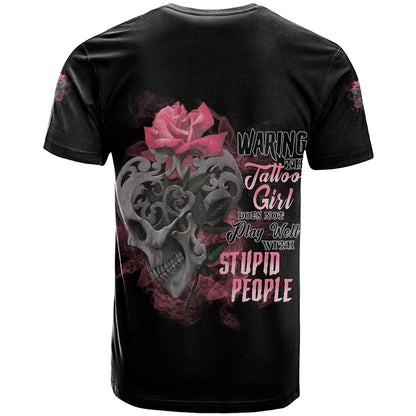 Warning This Tattooed Girl T-Shirt Graphic Tee