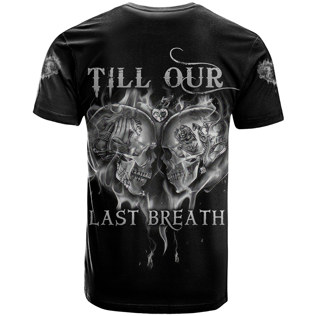 From Our First Kiss Till Our Last Breath Couple T-Shirt Graphic Tee