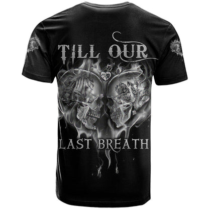 From Our First Kiss Till Our Last Breath Couple T-Shirt Graphic Tee