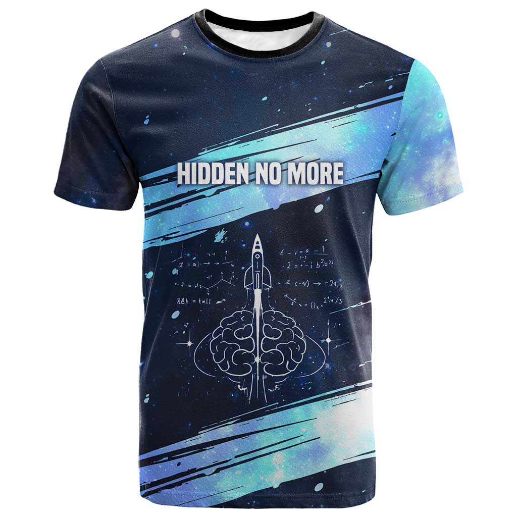 Katherine Johnson T-Shirt with Galaxy Background, Hidden No More Quote and Rocket Brain Equation Graphic Tee