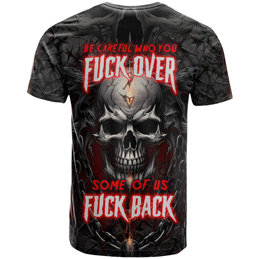 Be Careful Skull T-Shirt Graphic Tee