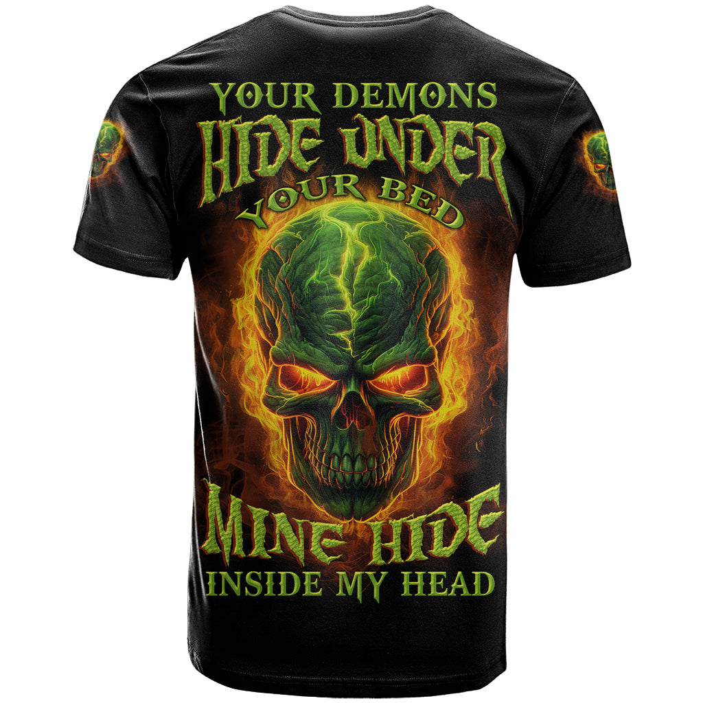 Your Demons Hide Under Your Bed T-Shirt Graphic Tee