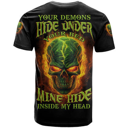Your Demons Hide Under Your Bed T-Shirt Graphic Tee