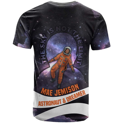 Mae Jemison T-Shirt Cartoon Astronaut Portrait, The Sky Is Not the Limit Quote and Galaxy Dreamer Graphic Tee