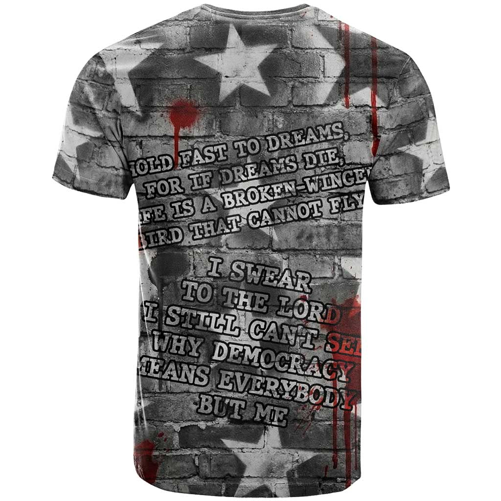 Langston Hughes T-Shirt Urban Brick Wall Design with Protest Art and Poetry Powerful Quotes Graphic Tee