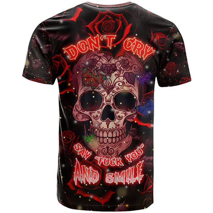 Don't Cry Skull T-Shirt Graphic Tee
