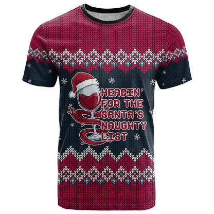 Headin For Santas Naughty Christmas Christmas T-Shirt Xmas Holiday Patterns Graphic Tee