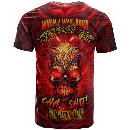 When Is Was Born The Devil T-Shirt Graphic Tee