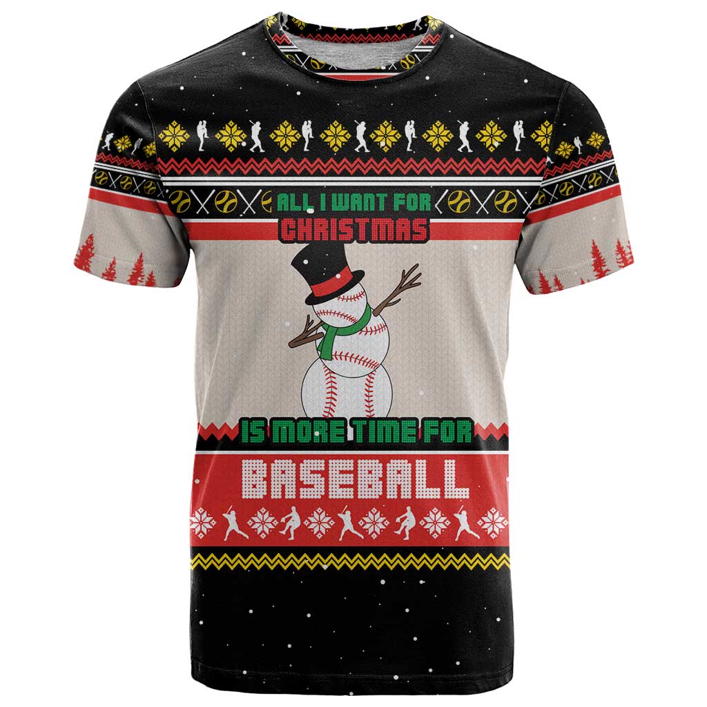 Is More Time for Baseball Design T-Shirt with Baseball Snowman All I Want for Christmas Graphic Tee