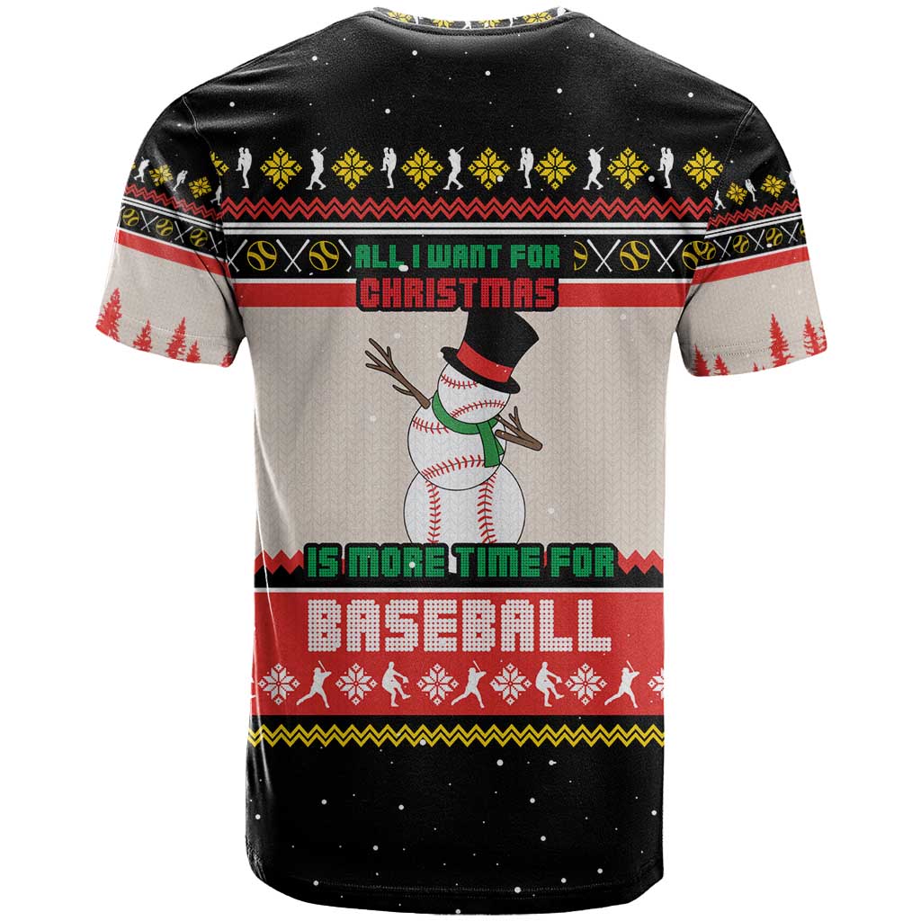 Is More Time for Baseball Design T-Shirt with Baseball Snowman All I Want for Christmas Graphic Tee