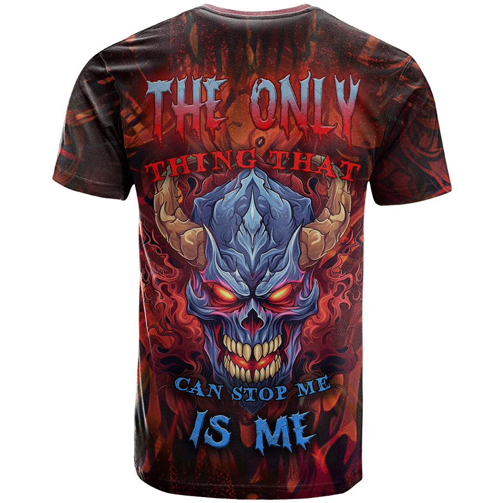The Only Thing That Can Stop Me Is Me T-Shirt Graphic Tee