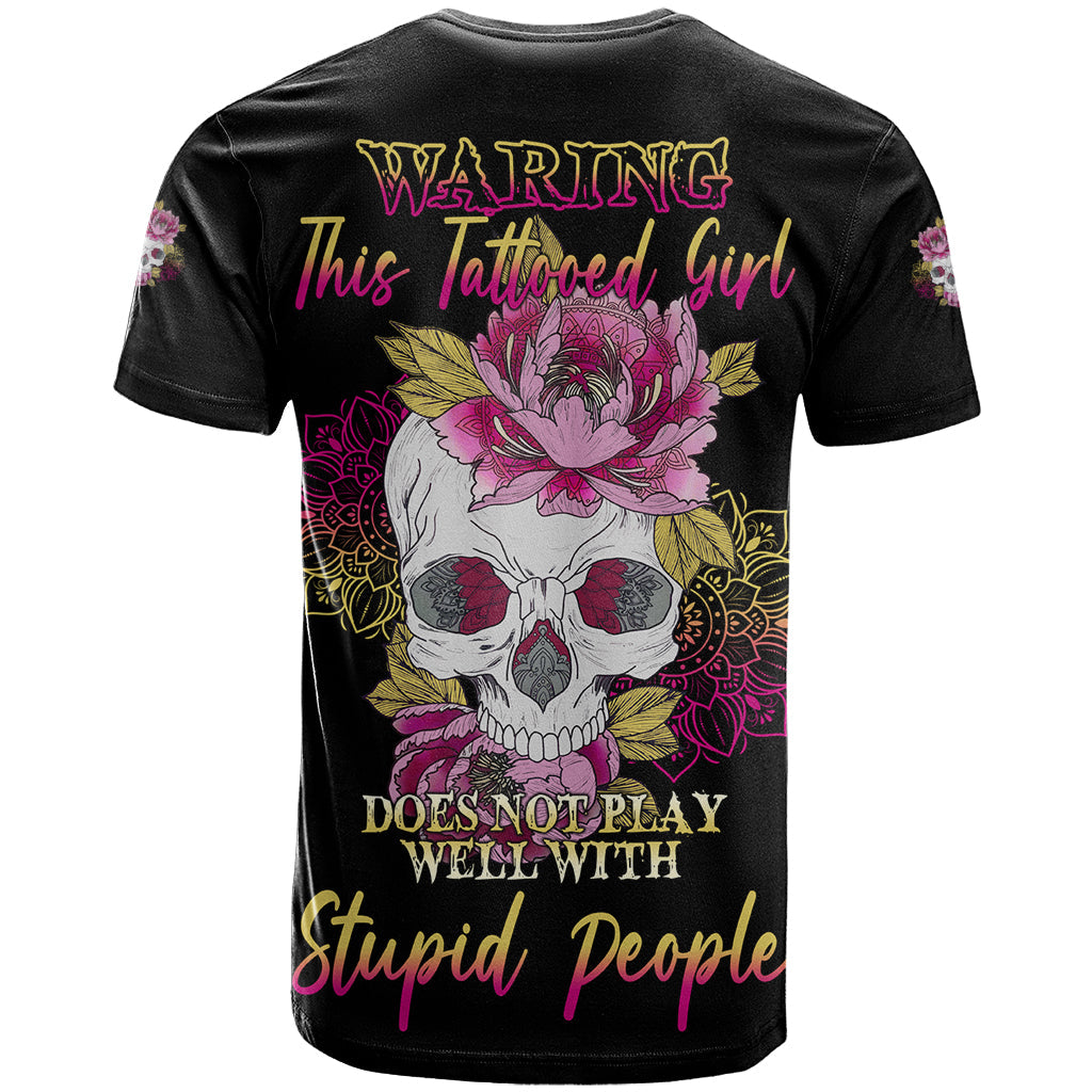 Warning This Tattooed Girl T-Shirt Graphic Tee