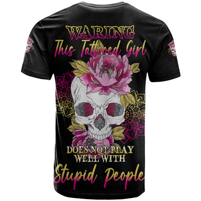 Warning This Tattooed Girl T-Shirt Graphic Tee