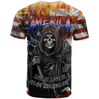 America Live It Love it Or Get the Hell Out T-Shirt Graphic Tee