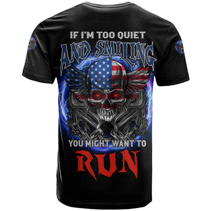 If I'm Too Quiet And Smiling America Skull Wings T-Shirt Graphic Tee