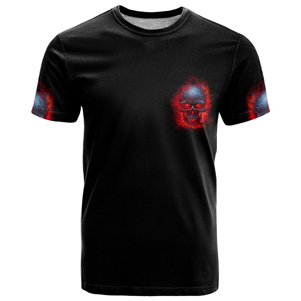 When I Was Born Fire Skull T-Shirt Graphic Tee