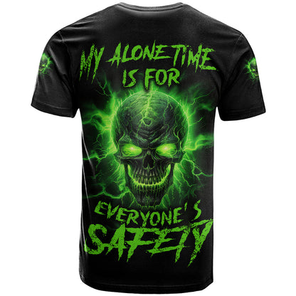 My Alone Time Is For Everyone's Safety T-Shirt Graphic Tee