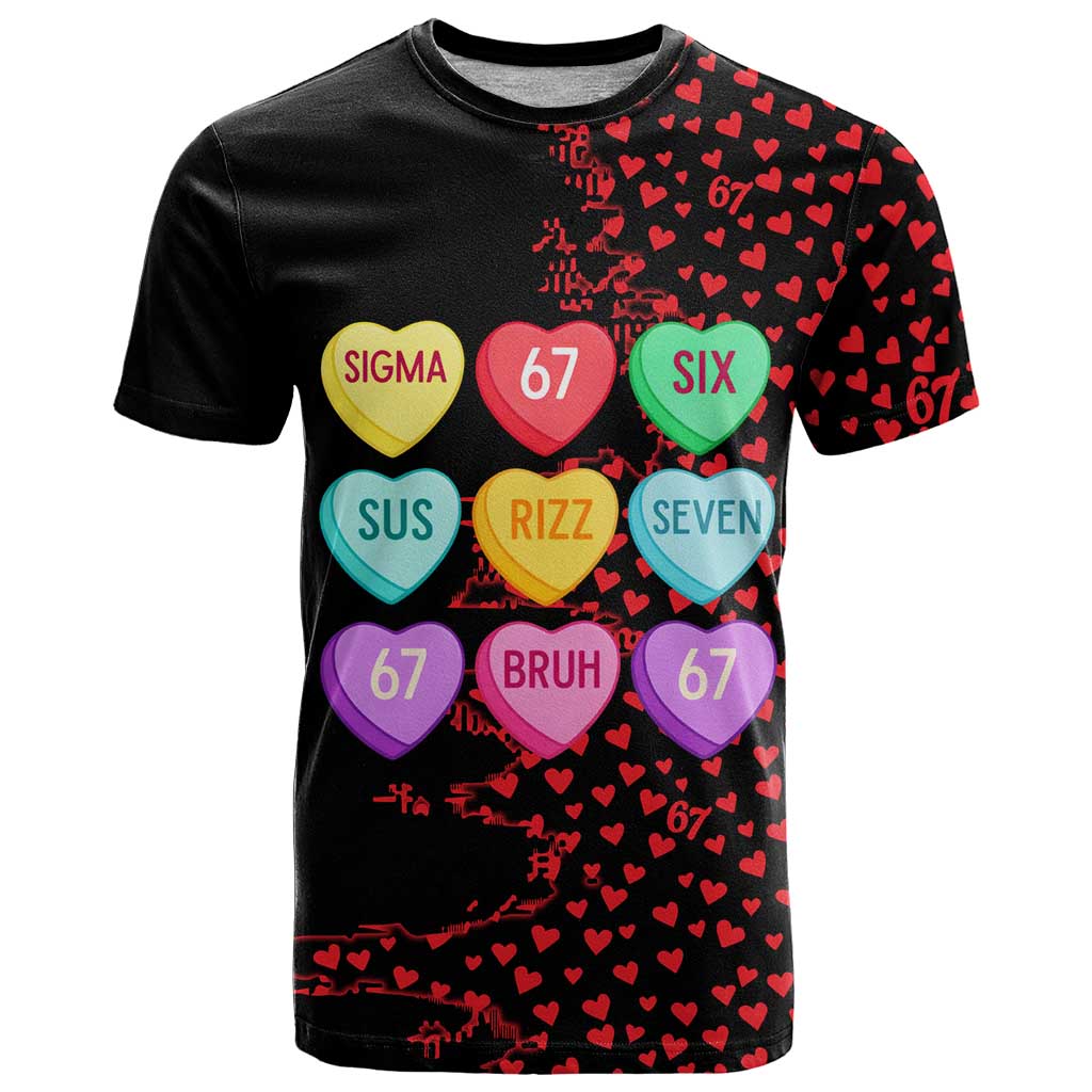 Valentine’s Day 67 Meme Six Seven T-Shirt Gen Alpha Conversation Hearts Graphic Tee