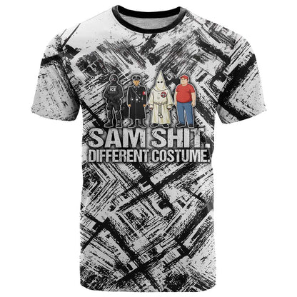 Same Shit Different Costume T-Shirt Monochrome Gritty Texture Graphic Tee