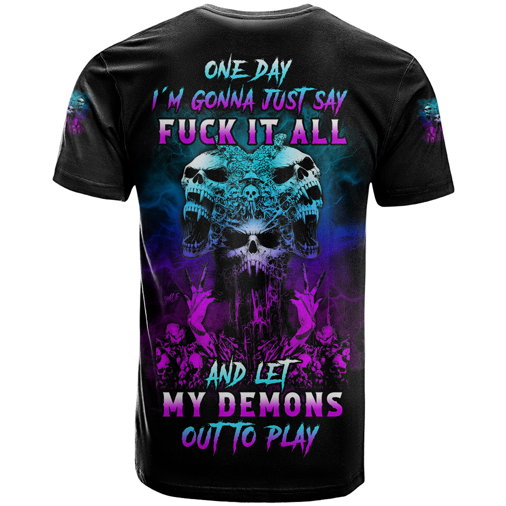 One Day Let My Demons Out To Play T-Shirt Graphic Tee